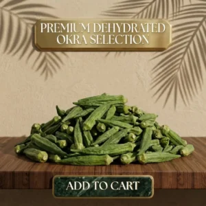 Dehydrated Okra Selection